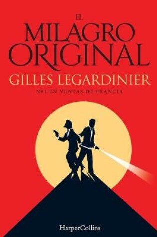 Cover of El Milagro Original (the Original Miracle - Spanish Edition)