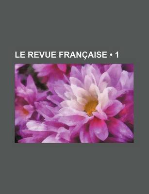 Book cover for Le Revue Francaise (1)