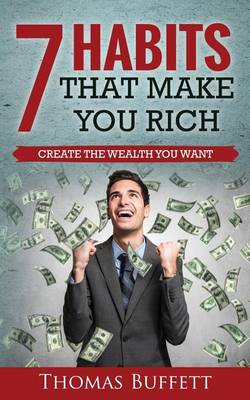 Cover of 7 Habits That Make You Rich