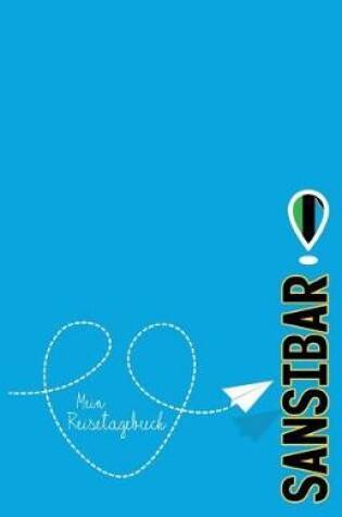 Cover of Sansibar - Mein Reisetagebuch