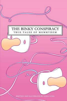 Book cover for The Binky Conspiracy