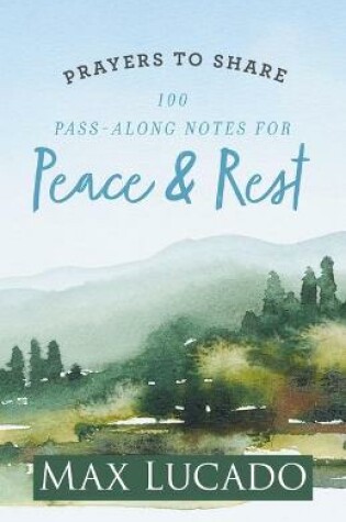 Cover of Prayers to Share-Peace & Rest Max Lucado