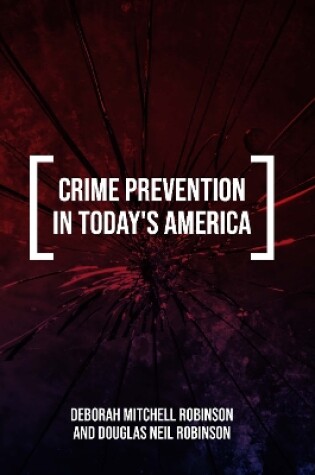 Cover of Crime Prevention in Today's America