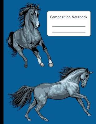 Book cover for Girl Who Loves Horses Large School Composition Notebook Wide Ruled