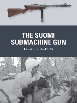 Cover of The Suomi Submachine Gun