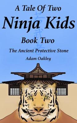 Cover of A Tale Of Two Ninja Kids - Book Two