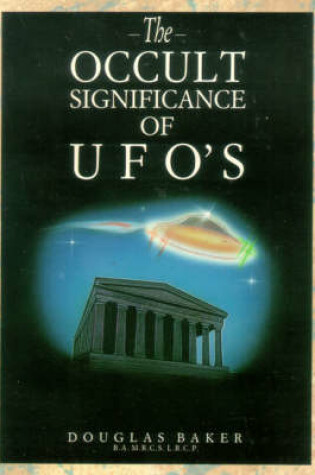 Cover of The Occult Significance of U.F.O.'s