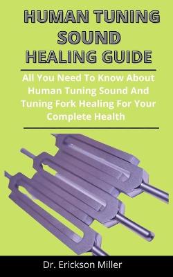Book cover for Human Tuning Sound Healing Guide