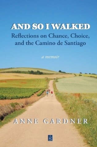 Cover of And So I Walked