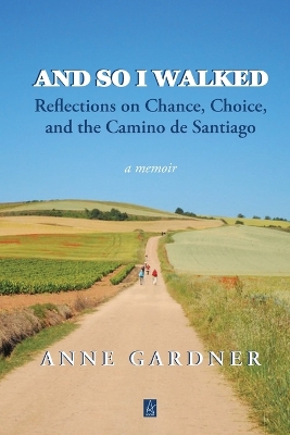 Book cover for And So I Walked