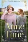 Book cover for Anne Through Time