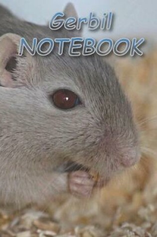 Cover of Gerbil NOTEBOOK