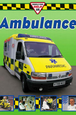 Cover of People Who Help Us: Ambulance Crew