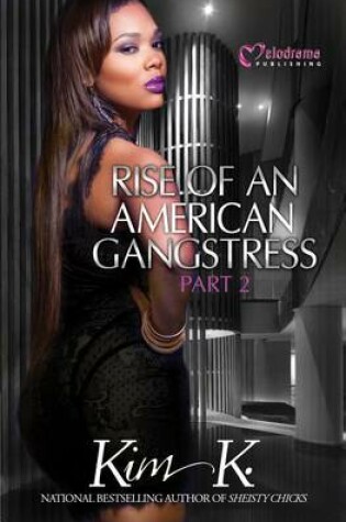 Cover of Rise of an American Gangstress, Part 2