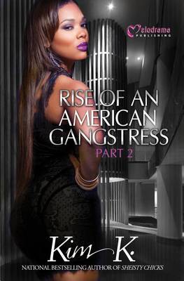 Book cover for Rise of an American Gangstress, Part 2