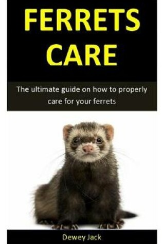 Cover of Ferret Care