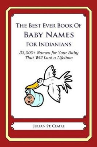 Cover of The Best Ever Book of Baby Names for Indianians