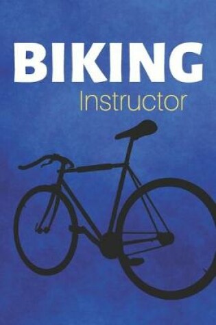 Cover of Biking Instructor