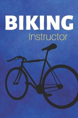 Cover of Biking Instructor