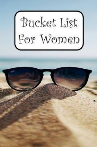 Cover of Bucket List for Women