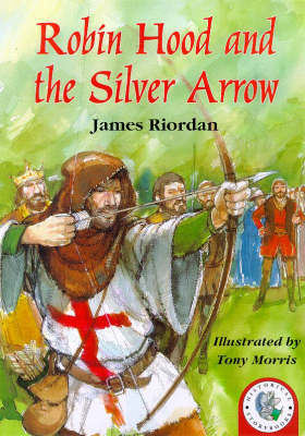 Book cover for Robin Hood and the Silver Arrow