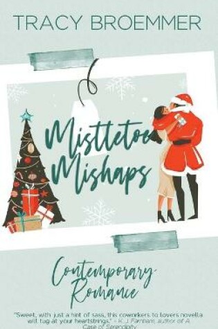 Cover of Mistletoe Mishaps