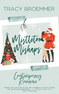 Book cover for Mistletoe Mishaps