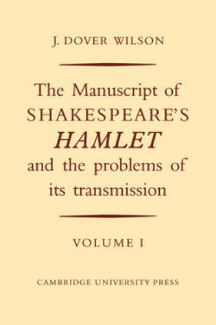 Cover of The Manuscript of Shakespeare's Hamlet and the Problems of Its Transmission 2 Volume Set