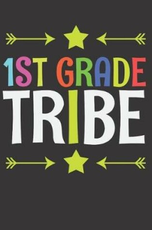 Cover of 1st Grade Tribe