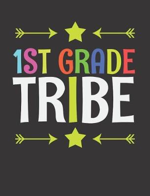 Book cover for 1st Grade Tribe