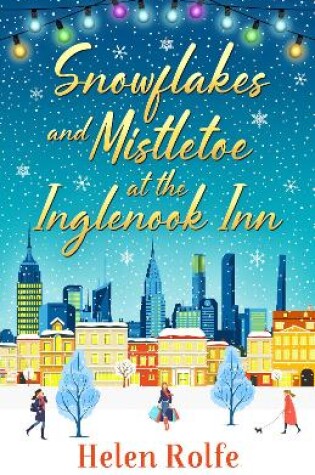 Cover of Snowflakes and Mistletoe at the Inglenook Inn
