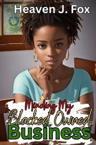 Cover of Minding My Black Owned Business