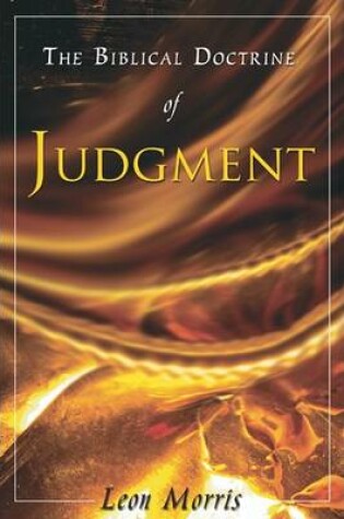 Cover of The Biblical Doctrine of Judgment