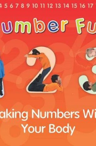 Cover of Number Fun: Making Numbers with Your Body