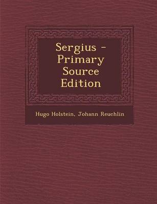 Book cover for Sergius - Primary Source Edition