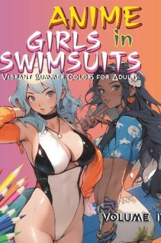 Cover of Anime Girls in Swimsuits VOLUME IV