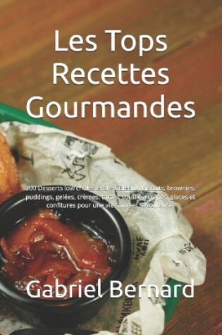 Cover of Les Tops Recettes Gourmandes