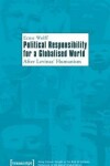 Book cover for Political Responsibility for a Globalised World - After Levinas' Humanism