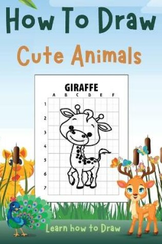 Cover of How To Draw Cute Animals