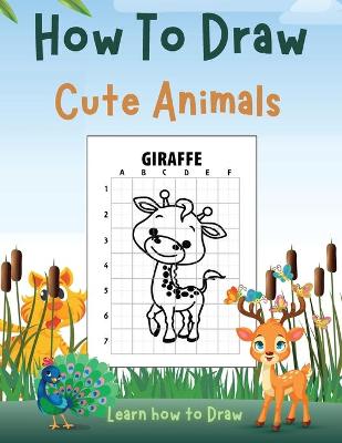 Book cover for How To Draw Cute Animals