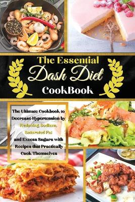 Book cover for The Essential Dash Diet Cookbook