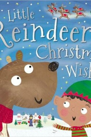 Cover of Little Reindeer's Christmas Wish
