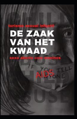 Book cover for De zaak van het kwaad