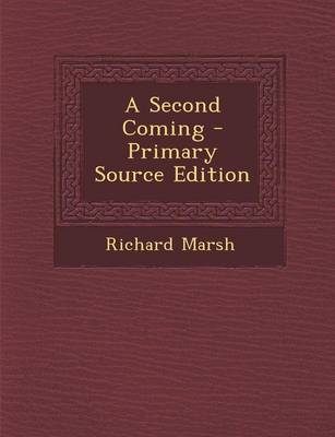Book cover for A Second Coming - Primary Source Edition