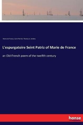 Cover of L'espurgatoire Seint Patriz of Marie de France