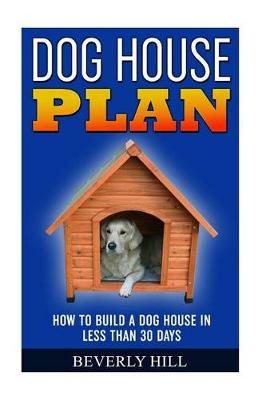 Book cover for Dog House Plan