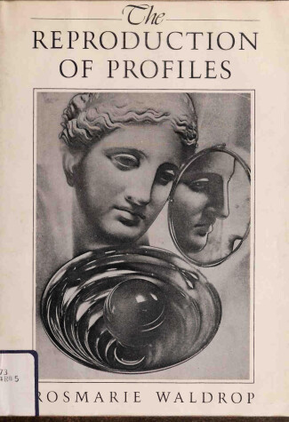 Book cover for The Reproduction of Profiles: Poetry