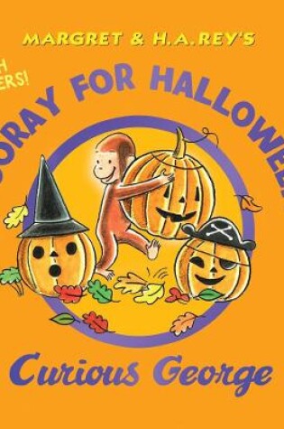 Cover of Hooray for Halloween, Curious George (with Stickers)