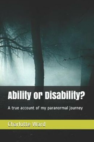 Cover of Ability or Disability?