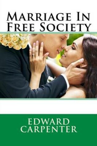 Cover of Marriage in Free Society
